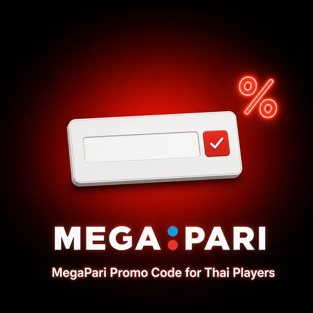 MegaPari promo codes for Thai players offering 100% deposit bonus up to 15,000 THB for casino and sports